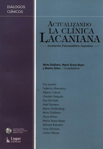 Actualizando la clínica lacaniana