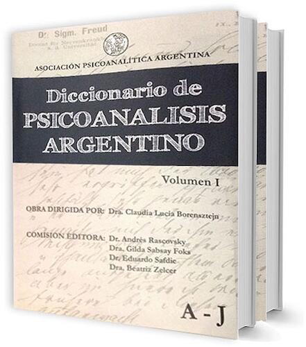 Diccionario de Psicoanálisis Argentino Tomos 1-2