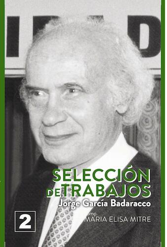 Jorge García Badaracco : Selección de trabajos, Vol. 2
