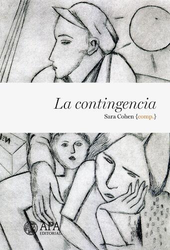 La contingencia - Cohen, Sara, comp. 