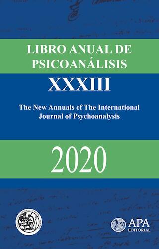 Libro Anual de Psicoanálisis, Vol.33 (2020)