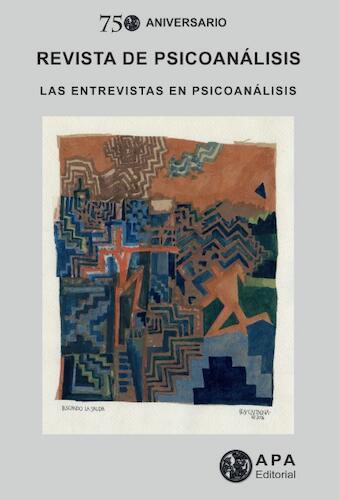 Revista de Psicoanálisis Vol 75 - Nº 1/2 – 2018
