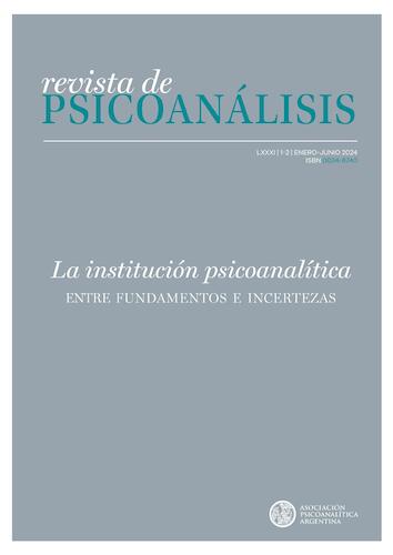 Revista de Psicoanálisis - Vol 81 - 1/2 (2024)