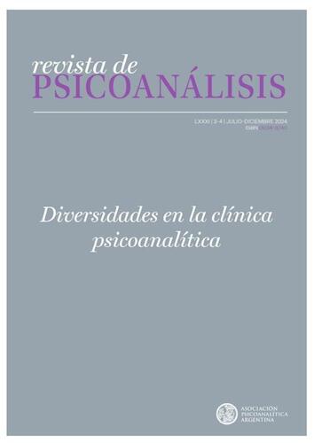 Revista de Psicoanálisis - Vol 81, 3/4 (2024) 