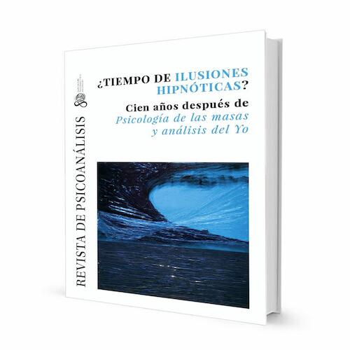 Revista de Psicoanálisis vol. LVIX, 1-2 (2022)